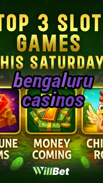 bengaluru casinos-igamblingorder.com