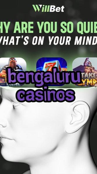 bengaluru casinos-igamblingorder.com